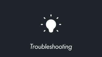 Troubleshooting